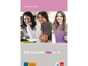 DaF Kompakt Neu A1-B1, Griechisches Glossar (978-960-582-038-1)