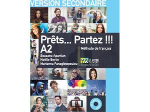 Prêts. . . Partez ! ! ! A2 - Version secondaire Livre de l'élève (978-618-5258-05-4)