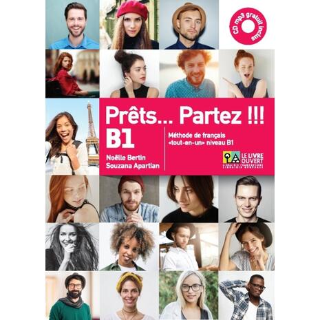 Prêts. . . Partez ! ! ! B1 Méthode de français "tout-en-un" niveau B1 (978-618-5258-12-2)