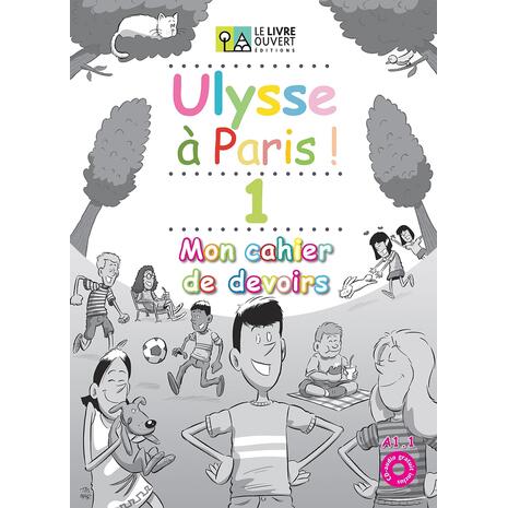 Ulysse à Paris 1 - Mon cahier de devoirs (978-618-5258-43-6)