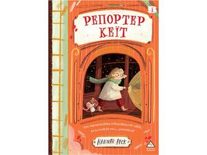 Ρεπόρτερ Κέιτ 1 - Hannah Peck (978-960-593-934-2)