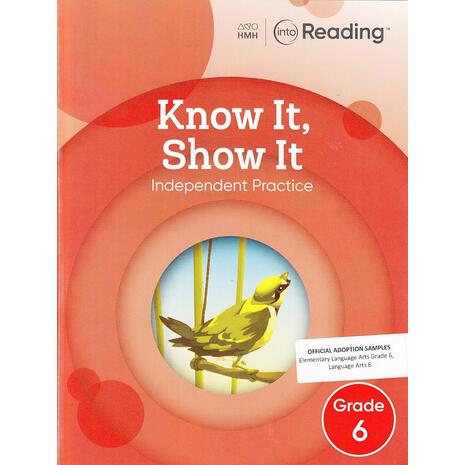 Into Reading Know it Show it Grade 6 (9781328453389)