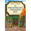 Το Βιβλιοπωλείο Cinnamon Bun - Laurie Gilmore (978-618-01-6178-6)