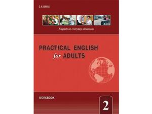 Practical English for Adults 2 Workbook (978-960-409-566-7)