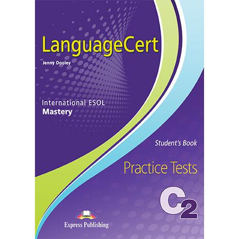 LanguageCert Mastery Practice Tests Level C2-Student s Book (with DigiBooks App) (978-1-4715-7976-9)