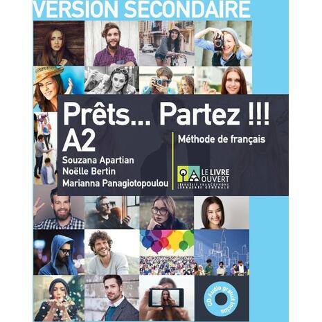 Prêts. . . Partez ! ! ! A2 - Version secondaire Livre de l'élève (978-618-5258-05-4)