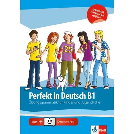 Perfekt in Deutsch B1, Übungsgrammatik mit Klett Book-App Code (978-960-582-068-8)