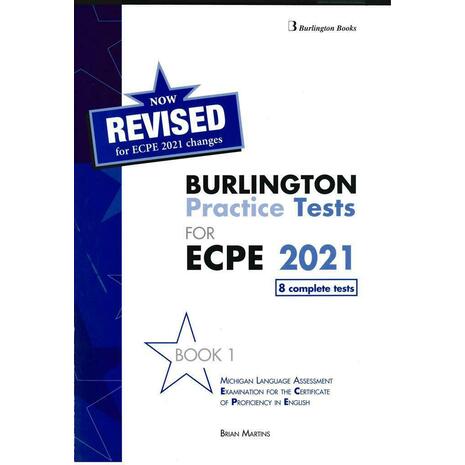 Revised Burlington Practice Tests for ECPE 2021 Book 1 Student's Book (978-9925-30-592-6)