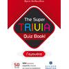 The Super TRIVIA Quiz Book! - Γεγονότα (978-960-563-543-5) - Ανακάλυψε μεγάλη γκάμα Παιδικών Βιβλίων, Γνώσεων- Δραστηριοτήτων για τους μικρούς μας φίλους από το Oikonomou-shop.gr.