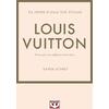 Τα μικρά βιβλία της μόδας: Louis Vuitton (978-618-01-4579-3)