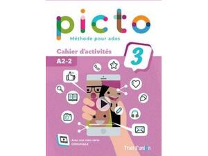 Picto 3 A2.2 Cahier d'activités