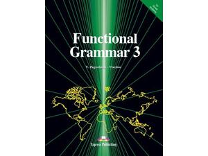 Functional Grammar 3 - Student's Book (978-960-7212-09-2)