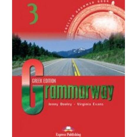 Grammarway 3 - Student's Book (Greek Edition) (978-960-361-165-3)