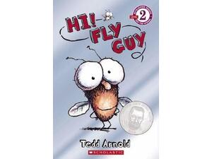 Hi! Fly Guy! - Tedd Arnold - (9780439853118)