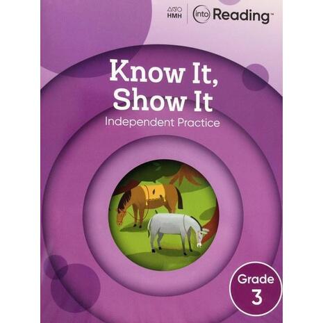 Into Reading Know It Show It Grade 3 (9780358192084)