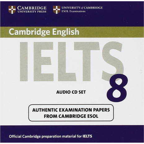 Cambridge IELTS 8 Audio CDs (2): Official Examination Papers from University of Cambridge ESOL Examinations (IELTS Practice Tests)